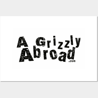 A Grizzly Abroad Posters and Art
